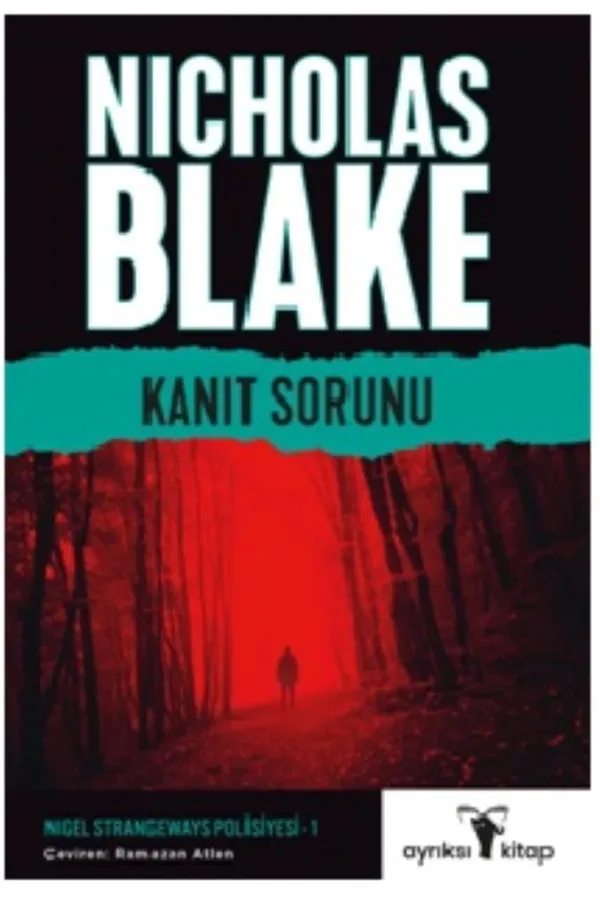Kanıt Sorunu – Nigel Strangeways Serisi