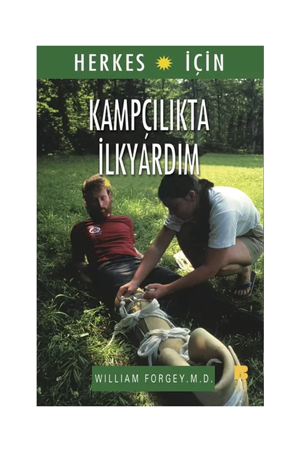 Herkes için Kampçılıkta İlkyardım