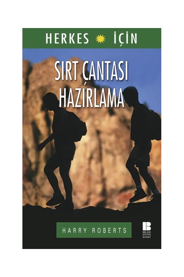 Herkes için Sırt Çantası Hazırlama