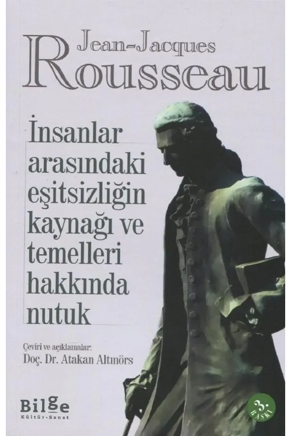 İnsanlar Arasındaki Eşitsizliğin Kaynağı Ve Temelleri Hakkında Nutuk