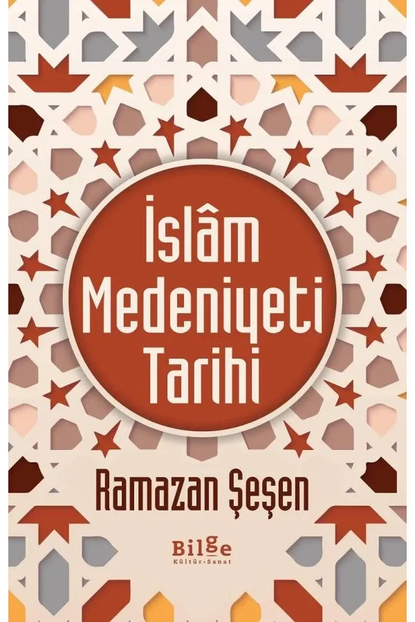 İslâm Medeniyeti Tarihi
