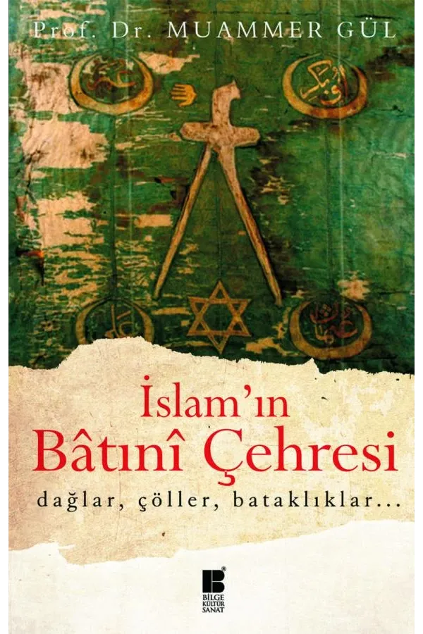İslam'ın Batınî Çehresi