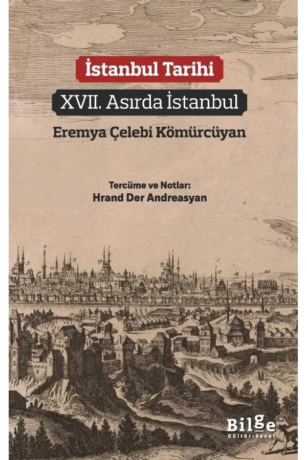 İstanbul Tarihi: XVII. Asırda İstanbul