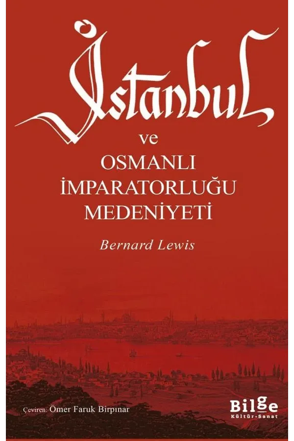 İstanbul ve Osmanlı İmparatorluğu Medeniyeti