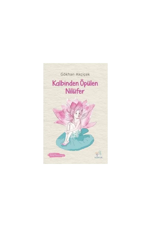 Kalbinden Öpülen Nilüfer