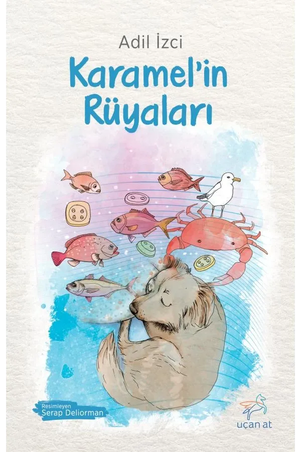Karamel'in Rüyaları