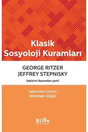 Klasik Sosyoloji Kuramları