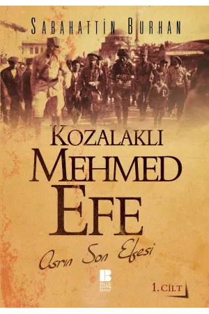 Kozalaklı Mehmed Efe-1