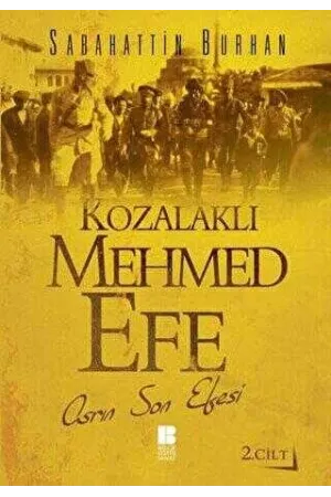 Kozalaklı Mehmed Efe-2