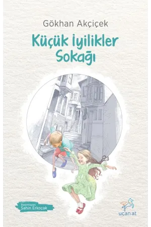 Küçük İyilikler Sokağı