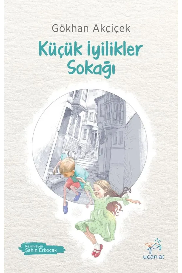 Küçük İyilikler Sokağı