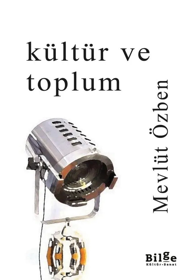 Kültür ve Toplum