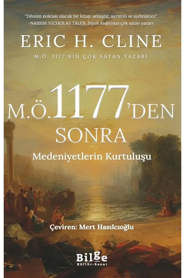 M.Ö. 1177'den Sonra-Medeniyetlerin Kurtuluşu