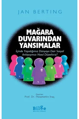 Mağara Duvarından Yansımalar