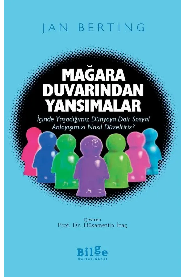 Mağara Duvarından Yansımalar