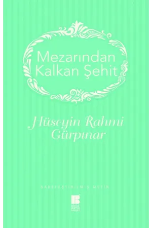 Mezarından Kalkan Şehit