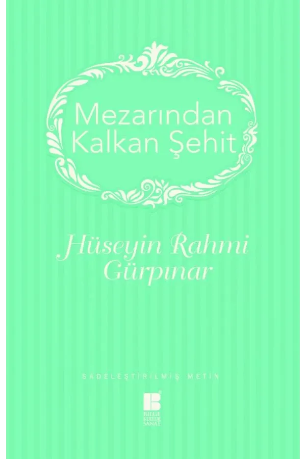 Mezarından Kalkan Şehit