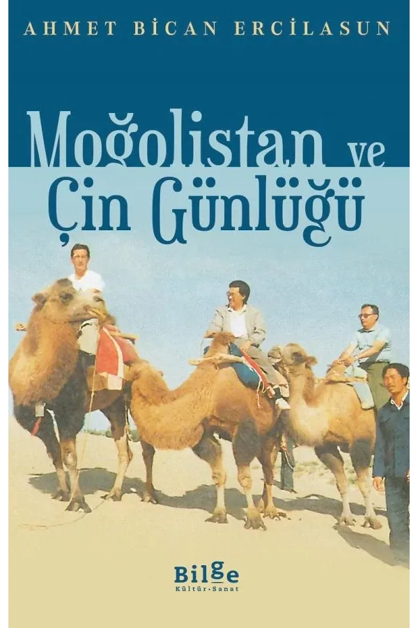 Moğolistan ve Çin Günlüğü
