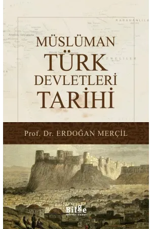 Müslüman Türk Devletleri Tarihi