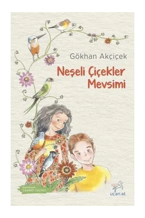 Neşeli Çiçekler Mevsimi