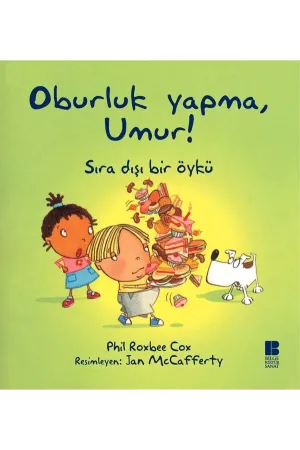 Oburluk Yapma Umur