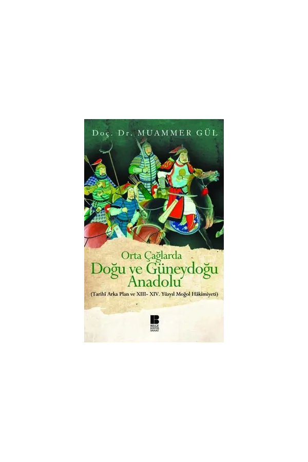Orta Çağlarda Doğu ve Güneydoğu Anadolu