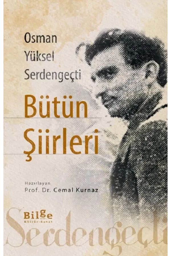 Osman Yüksel Serdengeçti Bütün Şiirileri