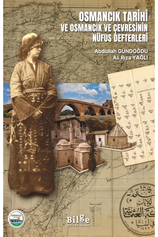 Osmancık Tarihi Ve Osmancık Ve Çevresinin Nüfus Defterleri