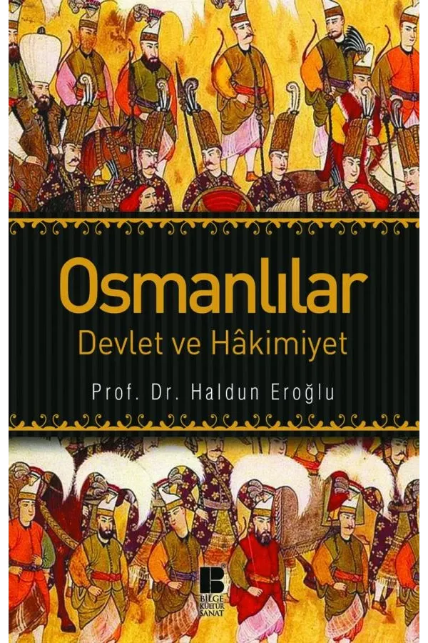 Osmanlılar-Devlet ve Hakimiyet-