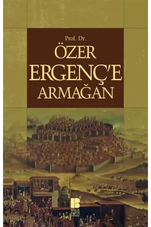 Özer Ergenç'e Armağan