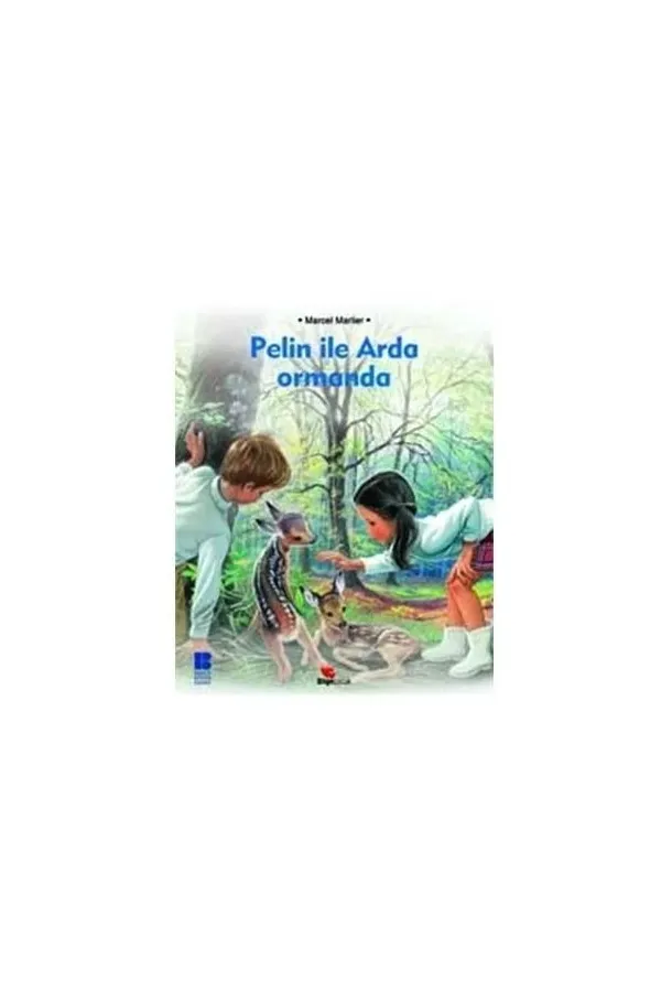 Pelin İle Arda Ormanda