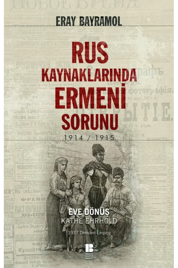 Rus Kaynaklarında Ermeni Sorunu