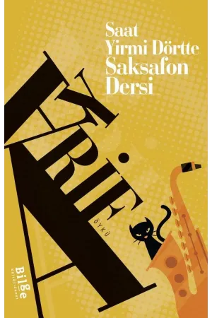 Saat Yirmidörtte Saksafon Dersi