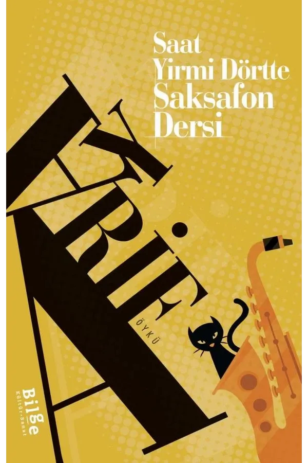 Saat Yirmidörtte Saksafon Dersi