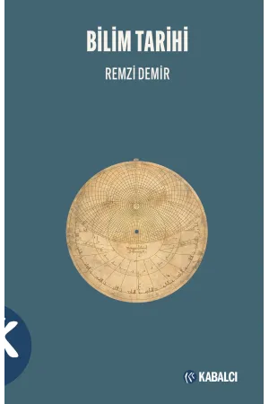 Bilim Tarihi / Remzi Demir