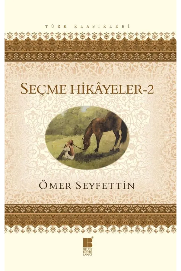 Seçme Hikayeler 2-Ömer Seyfettin