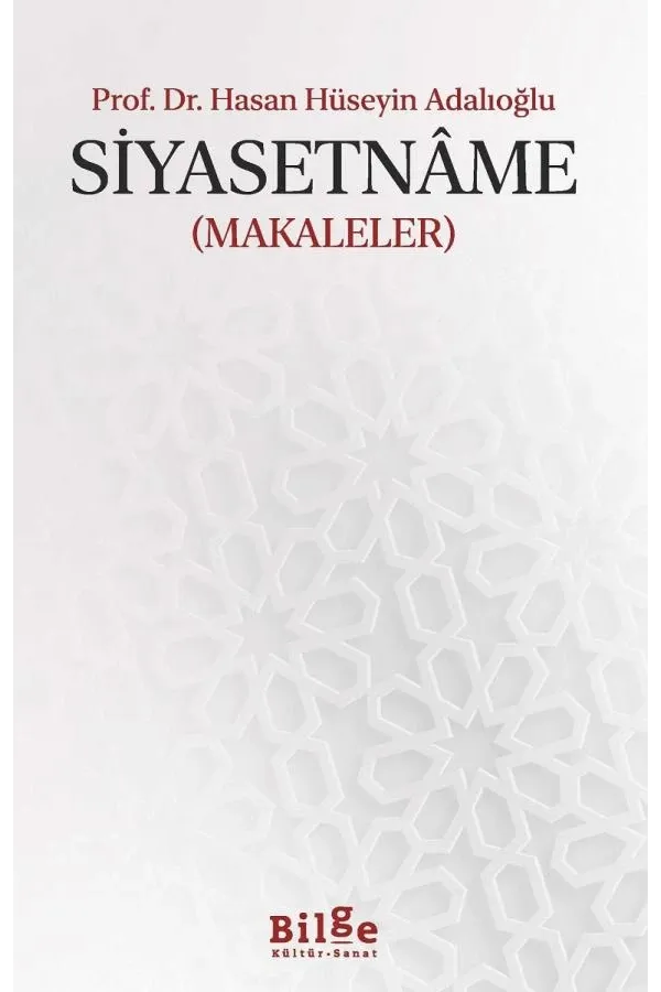 Siyasetnâme: Makaleler