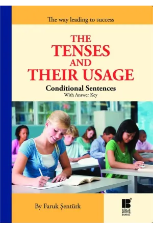 THE TENSES AND THEIR USAGE-Conditional Sentences With Answer Key