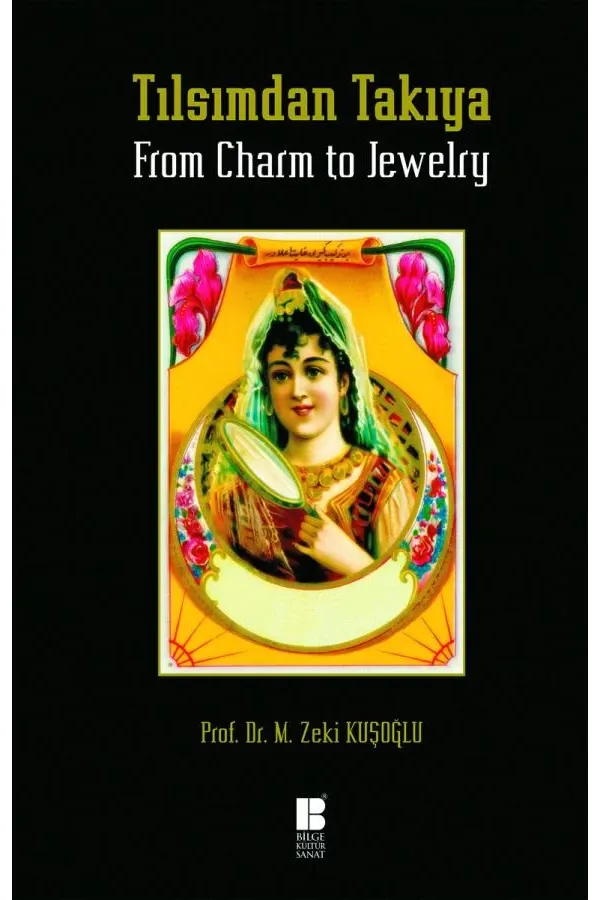 Tılsımdan Takıya / From Charm to Jewelry