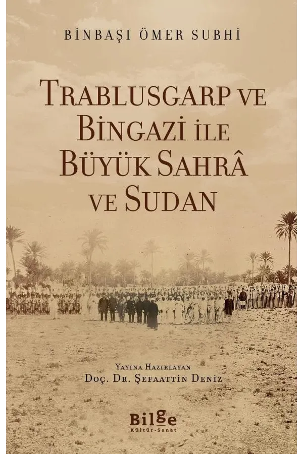 Trablusgarp ve Bingazi ile Büyük Sahrâ ve Sudan
