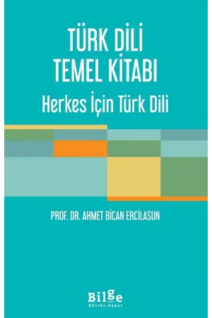 Türk Dili Temel Kitabı: Herkes İçin Türk Dili