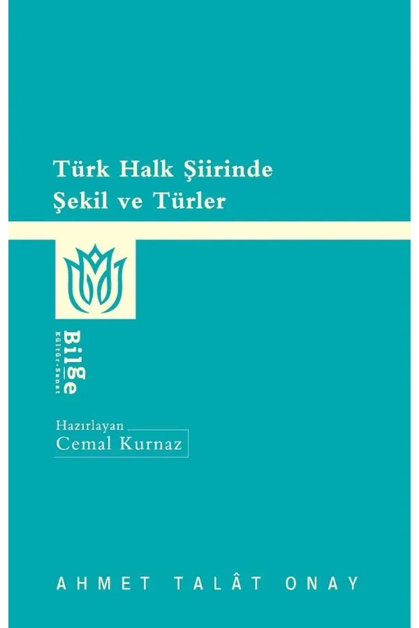Türk Halk Şiirinde Şekil ve Türler