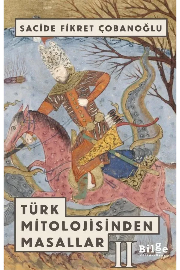 Türk Mitolojisinden Masallar-2