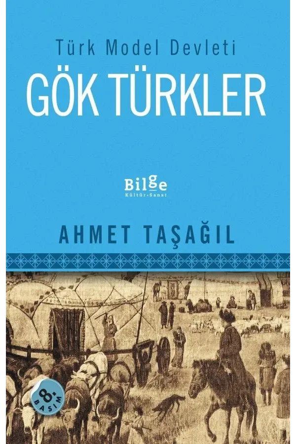 Türk Model Devleti-Gök Türkler