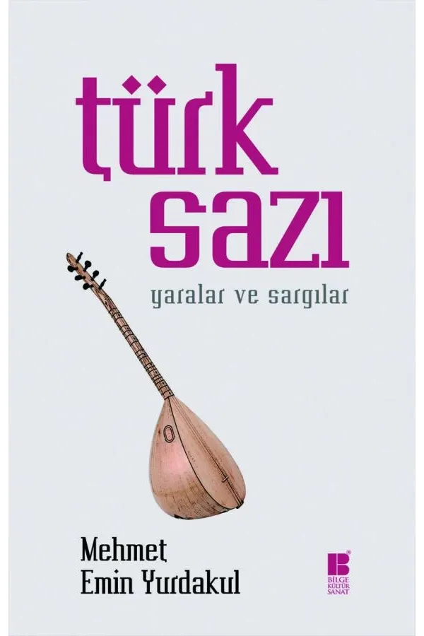 Türk Sazı: Yaralar ve Sargılar