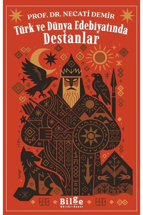 Türk ve Dünya Edebiyatında Destanlar