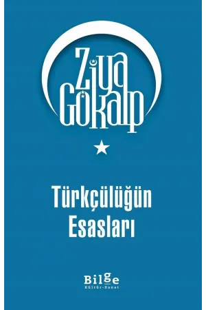 Türkçülüğün Esasları