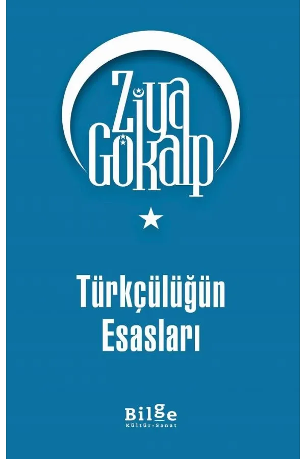 Türkçülüğün Esasları
