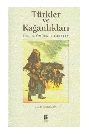 Türkler ve Kağanlıkları