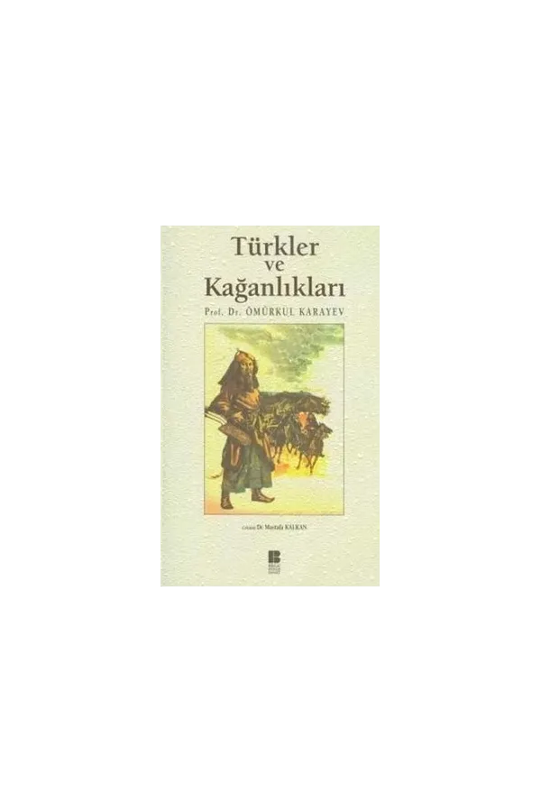 Türkler ve Kağanlıkları